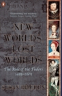The Penguin History of Britain : New Worlds, Lost Worlds:The Rule of the Tudors 1485-1630 - eBook
