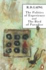The Politics of Experience and The Bird of Paradise - eBook