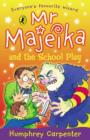 Mr Majeika and the School Play - eBook