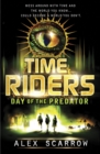 TimeRiders: Day of the Predator (Book 2) - eBook