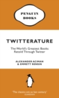 Twitterature : The World's Greatest Books Retold Through Twitter - eBook