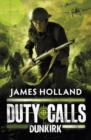 Duty Calls: Dunkirk - eBook
