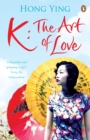K: The Art of Love - eBook