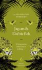 Jaguars and Electric Eels - eBook