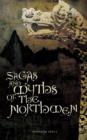 Sagas and Myths of the Northmen - eBook