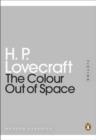 The Colour Out of Space - eBook