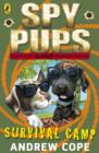 Spy Pups: Survival Camp - eBook