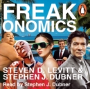 Freakonomics : A Rogue Economist Explores the Hidden Side of Everything - eAudiobook