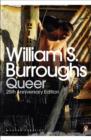 Queer : 25th Anniversary Edition - eBook