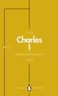 Charles I (Penguin Monarchs) : An Abbreviated Life - eBook