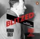 Blitzed : Drugs in Nazi Germany - eAudiobook