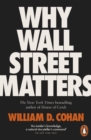 Why Wall Street Matters - Book