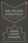 On Grand Strategy - Book