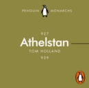 Athelstan (Penguin Monarchs) : The Making of England - eAudiobook
