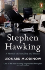 Stephen Hawking : Friendship and Physics - Book