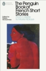 The Penguin Book of French Short Stories: 2 : From Colette to Marie NDiaye - eBook