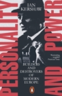 Personality and Power : Builders and Destroyers of Modern Europe - Book