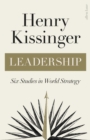 Leadership : Six Studies in World Strategy - eBook