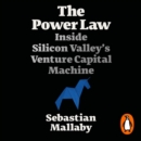The Power Law : Venture Capital and the Art of Disruption - eAudiobook