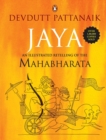 Jaya : An Illustrated Retelling Of The Mahabharata - Book
