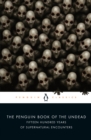 The Penguin Book of the Undead - Book