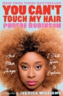 You Can't Touch My Hair - eBook