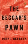 The Beggar's Pawn : A Novel - Book
