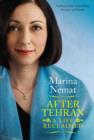 After Tehran : A Life Reclaimed - eBook