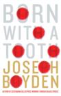 Born With A Tooth - eBook
