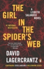 The Girl in the Spider's Web : A Lisbeth Salander Novel, continuing Stieg Larsson's Millennium Series - eBook