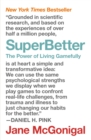 SuperBetter : A Revolutionary Approach to Getting Stronger, Happier, Braver and More Resilient - eBook