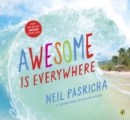 Awesome Is Everywhere - eBook