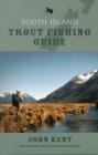 South Island Trout Fishing Guide - Book