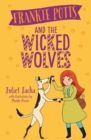 Frankie Potts and the Wicked Wolves (Book 4) - eBook