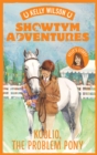 Showtym Adventures 5: Koolio, the Problem Pony - eBook