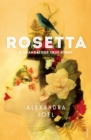 Rosetta : A Scandalous True Story - eBook