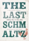 Last Schmaltz - eBook