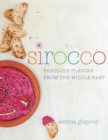 Sirocco : Fabulous Flavors from the Middle East - eBook