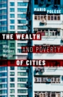 The Wealth and Poverty of Cities : Why Nations Matter - eBook