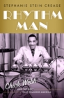 Rhythm Man : Chick Webb and the Beat that Changed America - eBook