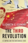 The Third Revolution : Xi Jinping and the New Chinese State - Book