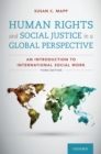 Human Rights and Social Justice in a Global Perspective : An Introduction to International Social Work - eBook