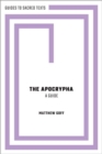 The Apocrypha: A Guide - Book