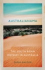 Australianama : The South Asian Odyssey in Australia - eBook