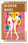 Hidden Wars : Gendered Political Violence in Asia's Civil Conflicts - eBook