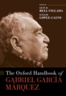 The Oxford Handbook of Gabriel Garc?a M?rquez - eBook