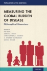 Measuring the Global Burden of Disease : Philosophical Dimensions - eBook