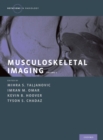 Musculoskeletal Imaging Volume 2 : Metabolic, Infectious, and Congenital Diseases; Internal Derangement of the Joints; and Arthrography and Ultrasound - eBook