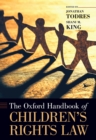 The Oxford Handbook of Children's Rights Law - eBook