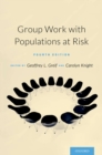 Group Work with Populations At-Risk - eBook